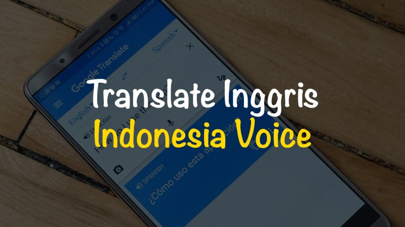Translate Kalimat Panjang Inggris Indonesia