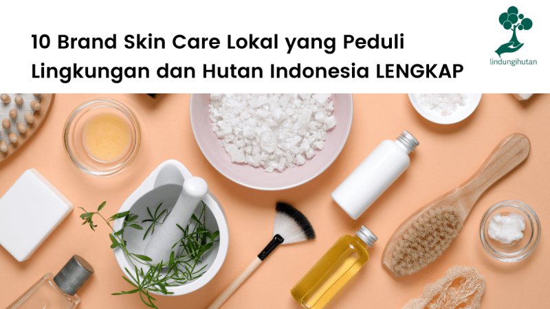 Urutan Merk Skincare Terbaik Di Indonesia